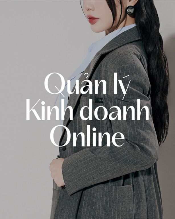 [HN] QUẢN LÝ KINH DOANH ONLINE