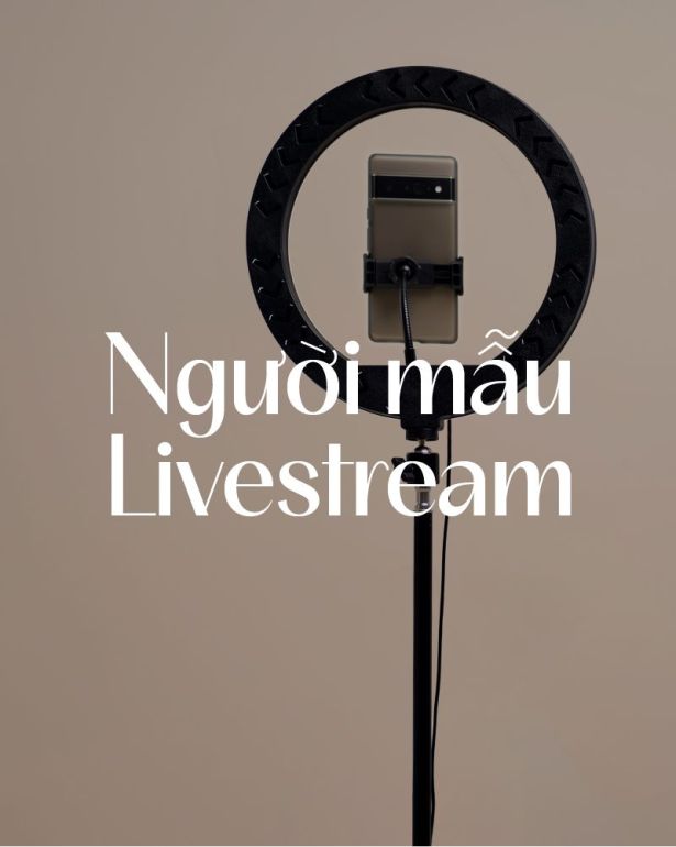 [HN] NGƯỜI MẪU LIVESTREAM