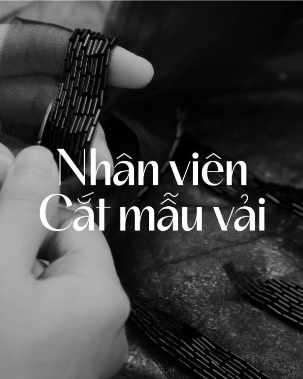 [HN] NHÂN VIÊN CẮT MẪU VẢI